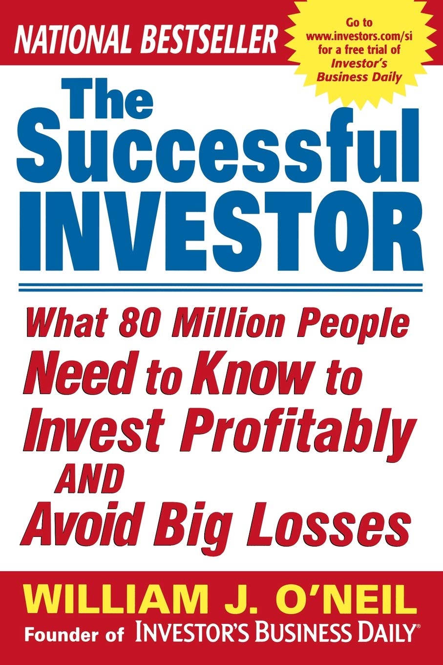 The Successful Investor: What 80 Million People Need to Know to